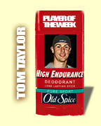 Old Spice Player Of The Week Tommy Taylor